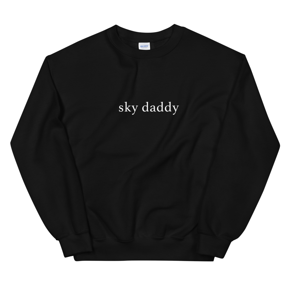 Sky Daddy Sweatshirt