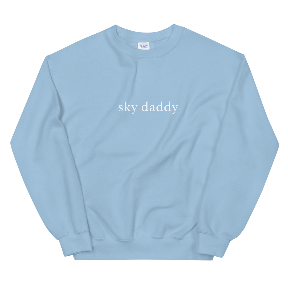 Sky Daddy Sweatshirt